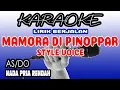 Download Lagu MAMORA DI PINOPPAR (KARAOKE NADA PRIA RENDAH) STYLE VOICE