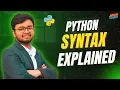 Python Syntax Indentation Comments MADE EASY Python Tutorial