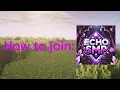 How to join the Echo SMP For bedrock