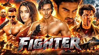 Fighter Full Movie | Tiger Shroff & Shraddha Kapoor | Latest Superhit Action Romantic Full Movies