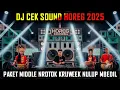Download Lagu DJ Cek Sound Horeg Full Bass Middle Nrotok Kruwek Nulup Mbedil 2025 – Viral Andalan Brewog