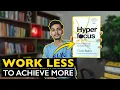 How To Focus On Your Work Hyperfocus by Chris Bailey