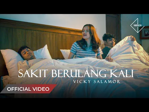 Download MP3 VICKY SALAMOR - Sakit Berulang Kali (Official Music Video)