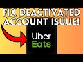 New Fixed Uber Eats Deactivated My Account Full Guide 2025