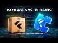 Packages vs Plugins in Flutter What s the Difference