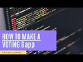 Blockheads Ep 10 How to make a blockchain voting app