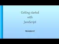 Getting started with JavaScript JavaScript betaQsolutions