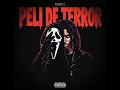 Peli De Terror - Koddy G 