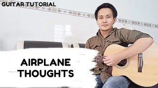 Download Dhruv - Airplane Thoughts | Guitar Tutorial MP3