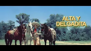 Antonio Aguilar - Alta y Delgadita (Letra Oficial)