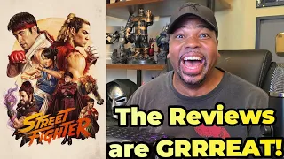 Street Fighter Early Reviews are FANTASTIC!