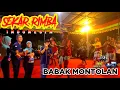 Download Lagu SEKAR RIMBA INDONESIA LIVE DELAY GRABAG | BABAK MONTOLAN