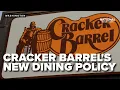 Cracker Barrel clarifies new dining policy for employees after new restrictions surface