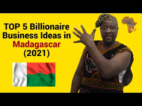 Download MP3 TOP 5 Billionaire Business Ideas in Madagascar (2021), best business ideas in Madagascar
