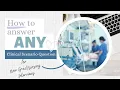 How to Answer ANY Clinical Scenario Question - New Grad Nursing Interview
