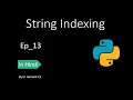 String Indexing with Exercise Ep - 13 Python in Hindi