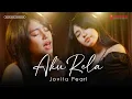 Aku Rela - Jovita Pearl | Official Music Video