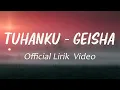 Geisha - Tuhanku (Official Music Video)