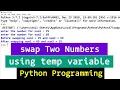 Python Program to Swap Two Numbers using third variable PankajEduTech