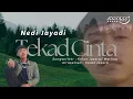 Download Lagu NEDI JAYADI-TEKAD CINTA (Vidio Musik Official)