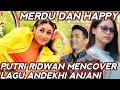 Download Lagu ENAK DIDENGAR || REACTION || PUTRI ISNARI DAN RIDWAN MENGCOVER LAGU ANDEKHI ANJANi