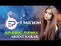 Arabic Remix - Akhat Karar (Kadir YAGCI Remix)