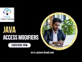 ACCESS MODIFIERS SESSION-2