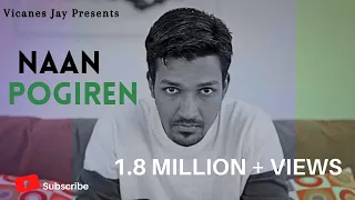naan pogiren vicanes jay official music video 