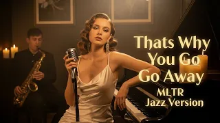 thats why you go away michael learns to rock orchestra jazz version