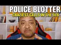 Sacramento Police Blotter 2026 Craziest Calls in the 916