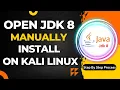How To Install Java Jdk 8 On Kali Linux 2024 OpenJDK 8 Manually Install on Kali Linux