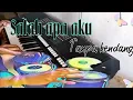 Tanpa kendang SALAH APA AKU