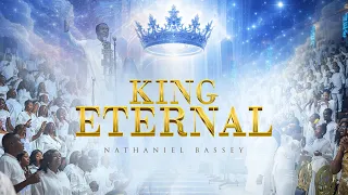 king eternal nathaniel bassey nathanielbassey worship joshuaselman