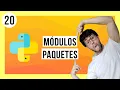 Que son los MODULOS y PAQUETES en PYTHON