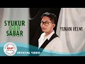 Download Lagu Yunan Helmi – Syukur Dan Sabar | Official Music Video | Lagu Pop Indonesia