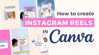 How to Create Instagram Reels in Canva - 5 Minute Canva Tutorial