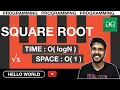 Square Root O logN Time complexity and O 1 Space Complexity GeeksforGeeks Solution HELLO WORLD