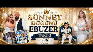 EBUZER | PART-2 | SÜNNET DÜGÜNÜ || ORK NECO KING || STUDIO POLICE