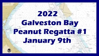 2022 Galveston Bay Peanut Regatta #1