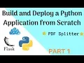 Build and Deploy Python Flask Application Building the PDF Splitter Part 1