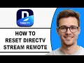 How To RESET DirecTV Stream Remote WORKING 2026