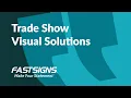 Tradeshow Visual Solutions FASTSIGNS