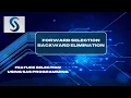 FORWARD SELECTION BACKWARD ELIMINATION USING SAS Feature Selection using SAS SAS on Demand