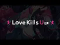 Download Lagu EmoCosine - Love Kills U EP CrossFade 【M3 - 2021 Autumn】