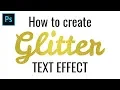 How to Make Glitter Text Effect in Photoshop