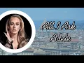 Download Lagu *All I Ask-Adele (Lyrics)*