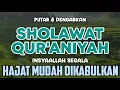 Download Lagu SHOLAWAT QUR'ANIYAH SHOLATULLAHI WASSALAM ALAMAN UHIYAL QUR'AN, SHOLAWAT PENENANG HATI DAN PIKIRAN
