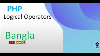 PHP Logical Operators Tutorial in Bangla