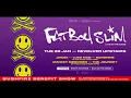 Lagu Fatboy Slim Live at Revolver Upstairs - 28.01.20