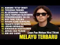 Download Lagu POP MALAYSIA TERBARU 2025 | POP MALAYSIA LAWAS 90AN | POP MELAYU TERBARU POPULER FULL ALBUM MP3